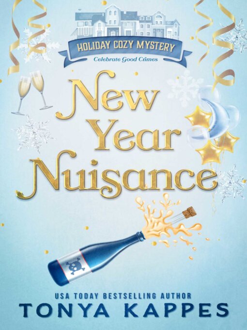 Title details for New Year Nuisance by Tonya Kappes - Wait list